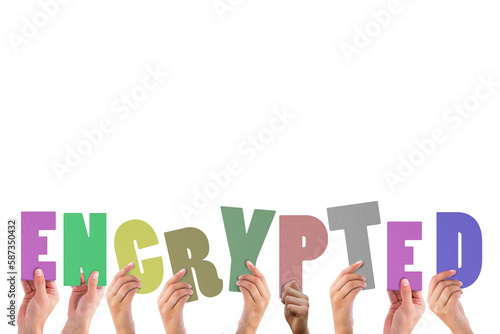 Colorful alphabet spelling encrypted held up by people 