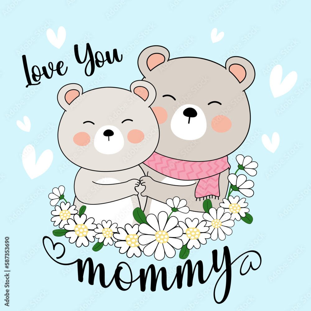 Love you mommy bear mother's day , baby bear and Mommy bear hand made heart with Flowers EPS. SVG. File vector illustration character design baby bear with happy mom for mother day Doodle cute cartoon Love you mommy bear mother's day , baby bear and Mommy bear hand made heart with Flowers EPS. SVG. File vector illustration character design baby bear with happy mom for mother day Doodle cute cartoon