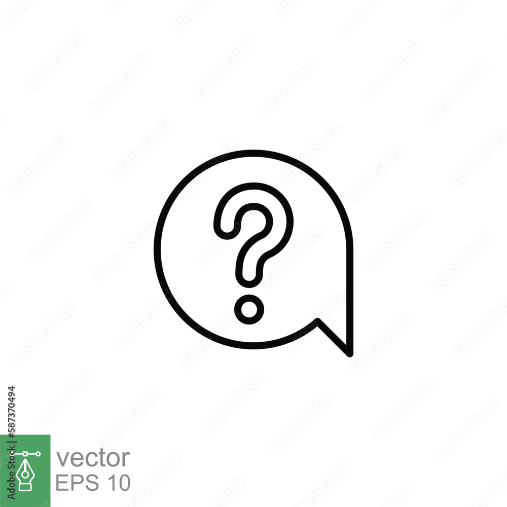 Question mark in a speech bubble icon. Mark faq, who, ask, query concept. Simple outline style. Thin line symbol. Vector illustration isolated on white background. EPS 10. Question mark in a speech bubble icon. Mark faq, who, ask, query concept. Simple outline style. Thin line symbol. Vector illustration isolated on white background. EPS 10.