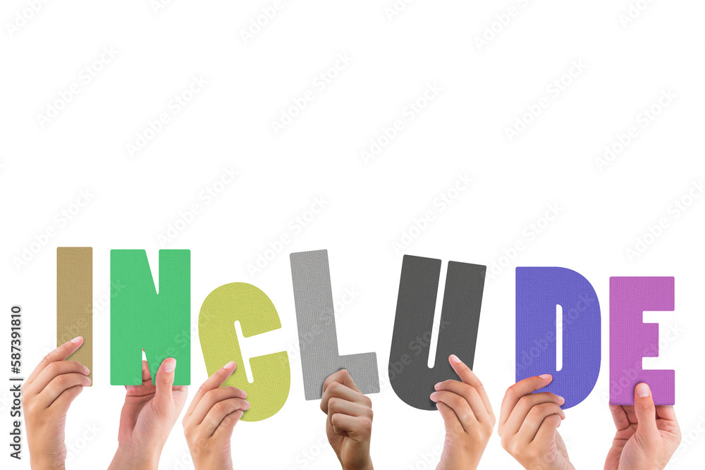 Colorful alphabet spelling include held up by people Colorful alphabet spelling include held up by people