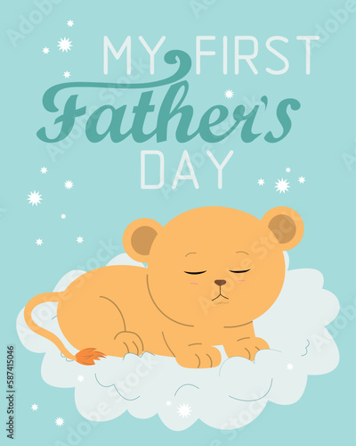 My first Father's Day with lion. Vertical vector greeting card with sleeping animal. 
