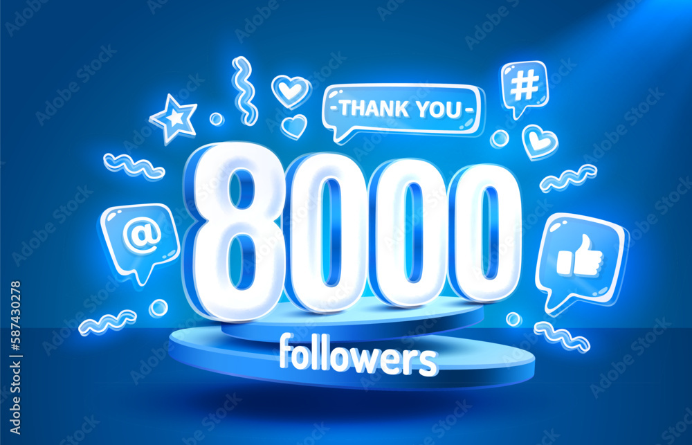 Thank you 8000 followers, peoples online social group, happy banner celebrate, Vector illustration Thank you 8000 followers, peoples online social group, happy banner celebrate, Vector illustration