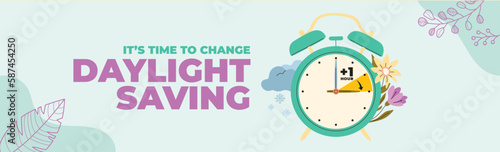 its time to change daylight saving (change your clock spring forward)
