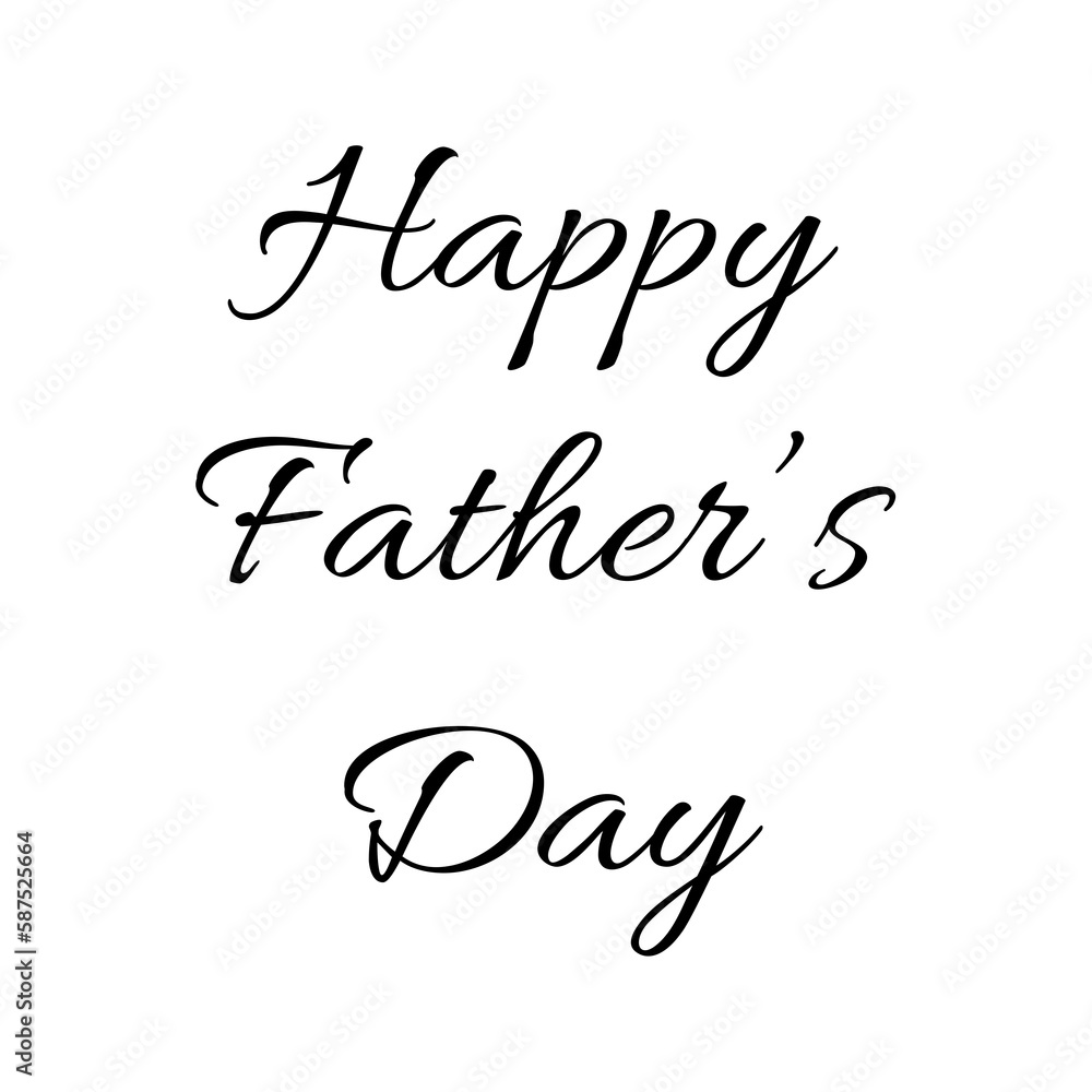 Happy Fathers day message by white background