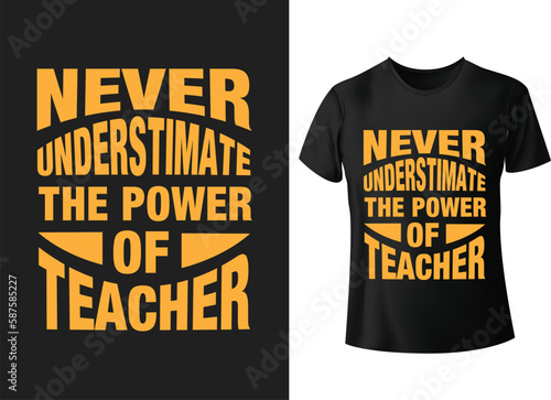 Never underestimate the power of teacher typography t shirt design,Calligraphy t shirt design hand drawn lettering phrase