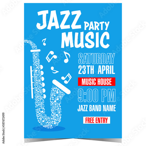 Jazz music party promo banner or poster with white saxophone composed from musical notes on blue background. Vector leaflet or flyer suitable for live jazz music concert or festival. Ready to print.