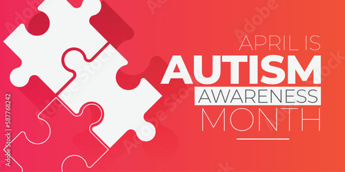 April is national autism awareness month. Developmental disability caused by difference in brain. Elegant vector design for poster and banner.