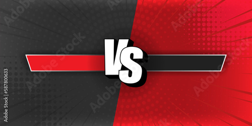 VS. Modern versus combat background. Black, red color background. Against the title of the battle. Competitions between participants, fighters or teams. Vector illustration.