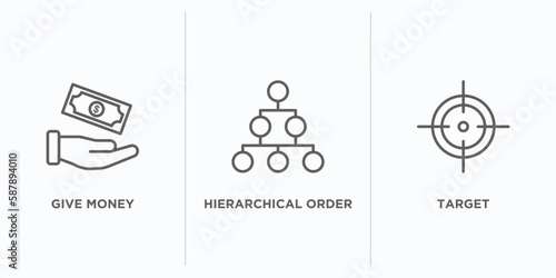 business outline icons set. thin line icons such as give money, hierarchical order, target vector. linear icon sheet can be used web and mobile photo