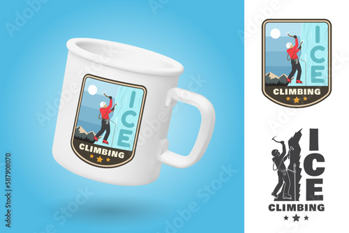 White camping cup. Realistic mug mockup template with sample design. Ice Climbing badge. Vector. Concept for shirt or logo, print, stamp or tee. Vintage typography design with climber on the ice