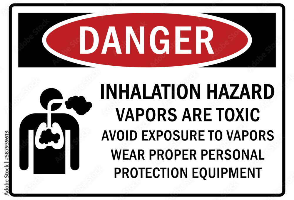 Inhalation hazard chemical warning sign and labels inhalation hazard
