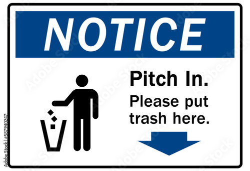 Pitch in warning sign and labels please put trash here