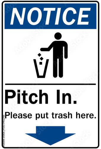 Pitch in warning sign and labels please put trash here