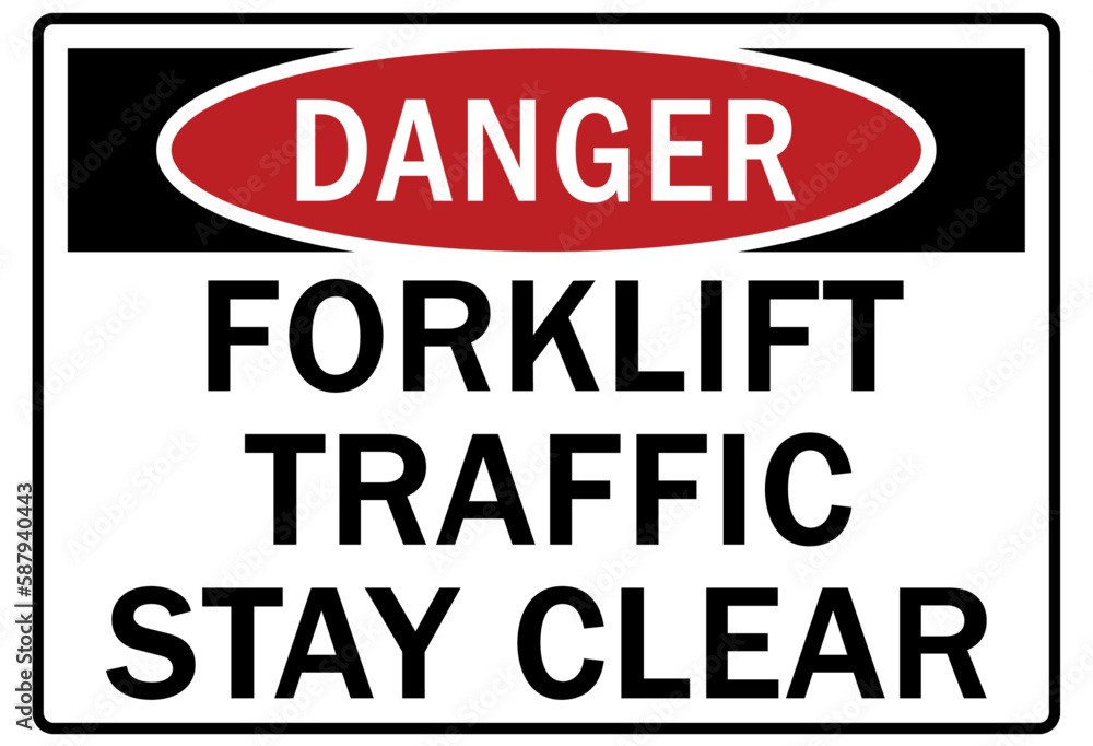 Forklift safety sign and labels forklift traffic, stay clear
