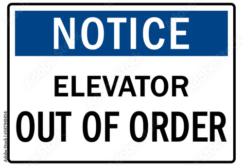 Elevator safety sign and labels elevator out of order