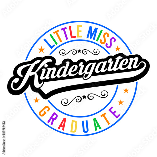 Little miss kindergarten graduate svg