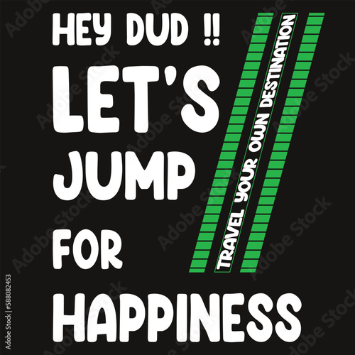 Typography T-Shirt design, suitable for textile and apparel printing