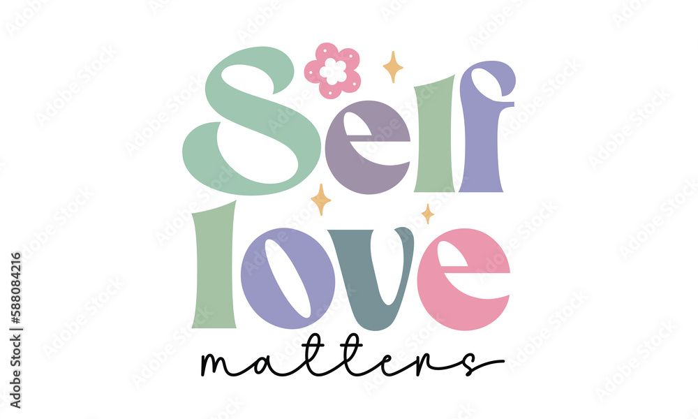 Self Love Matters Retro SVG.