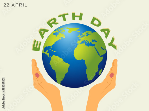 Earth day, girls hand holding the earth, vector illustration design