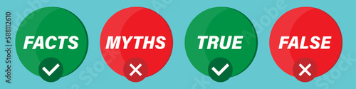 True and false. Myths and facts. Proving the information. Vector
