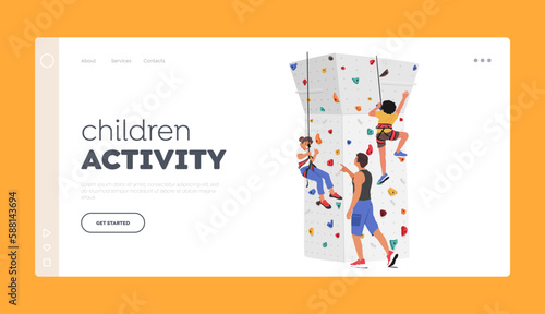 Children Activities Landing Page Template. Kids Characters Scale A Climbing Wall With Guidance Of Trainer
