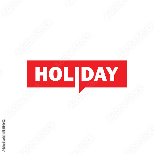 The logo design is the word holiday