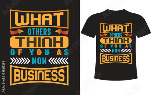 God is good all the .just on mor cat i promis.Never give up great thing take time.What others of you as non businese Typhography T-shirt Design