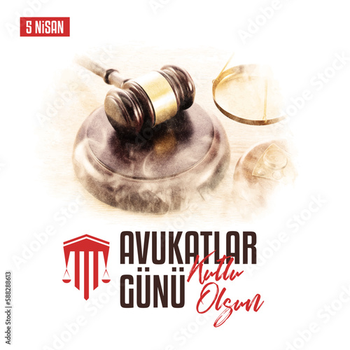 Avukatlar Günü Kutlu Olsun. English Translated: Happy Lawyer's Day