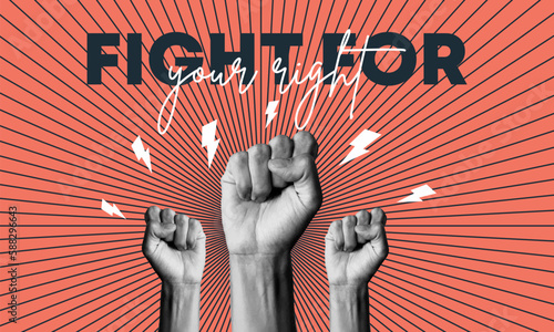 Demonstration, revolution, protest raised arm fist with Fight for Your Rights caption. arm on red background. Vector illustration.	
