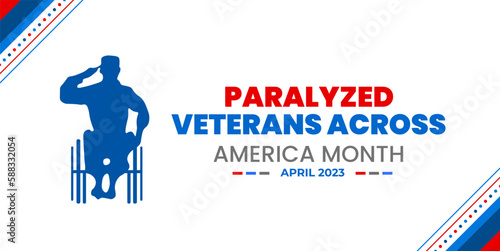 Paralyzed Veterans Across America Month background or banner design template celebrated in April.