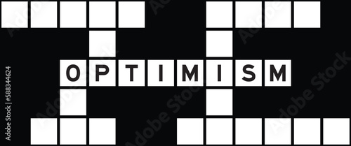 Alphabet letter in word optimism on crossword puzzle background