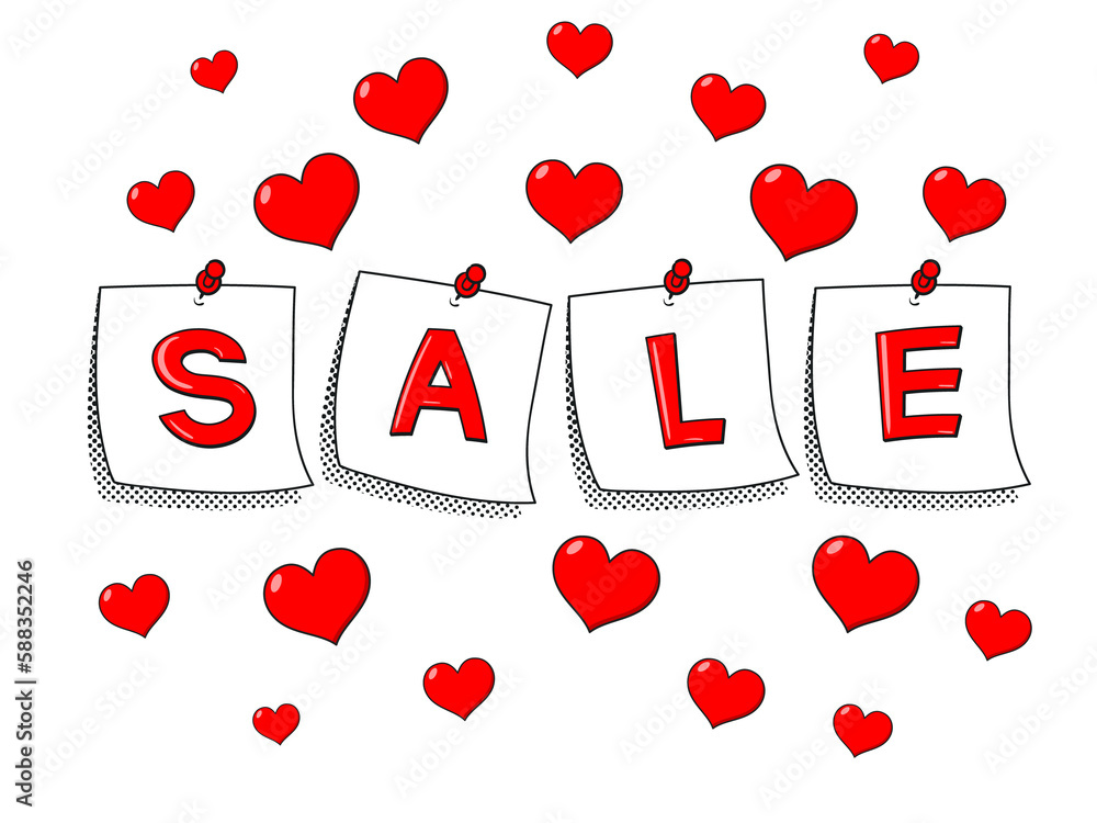 Stickers with the text Sale and hearts around in cartoon style . Pop Art vintage Illustration on transparent background Stickers with the text Sale and hearts around in cartoon style . Pop Art vintage Illustration on transparent background