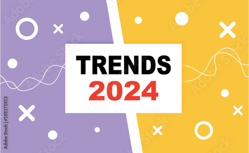 Creative Trends 2024. Fashionable abstract background. Design concept, trends 2024-2025. Vector illustration.