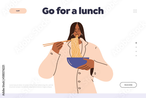 Go for lunch landing page, flat cartoon woman enjoys eating ramen noodles with chopstick from bowl