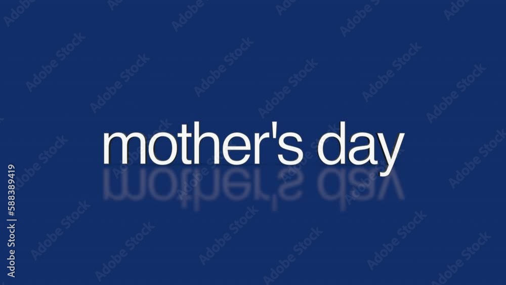 Rolling Mothers Day text on blue gradient color, motion abstract business, promo and holidays style background Rolling Mothers Day text on blue gradient color, motion abstract business, promo and holidays style background