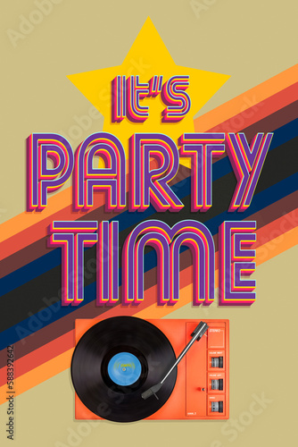 Retro styled eighties illustration with text it s party time and record player