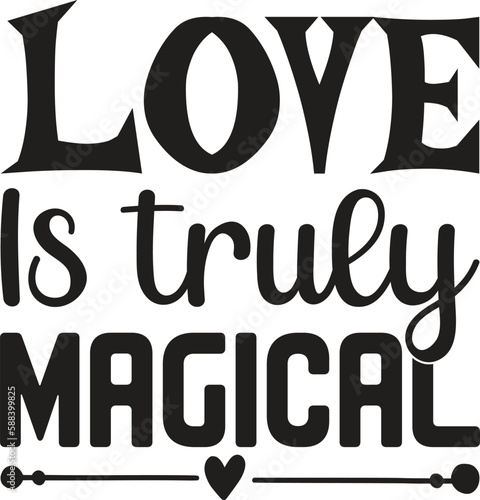 Love Is Truly Magical
