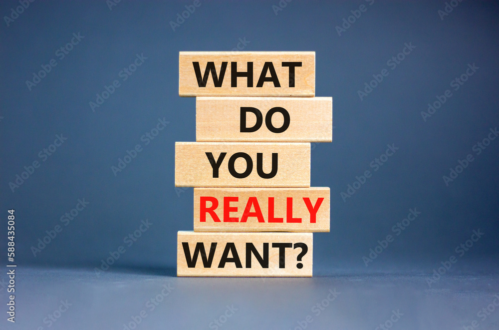 What do you really want symbol. Concept words What do you really want on wooden block. Beautiful grey table grey background. Business and what do you really want concept. Copy space.