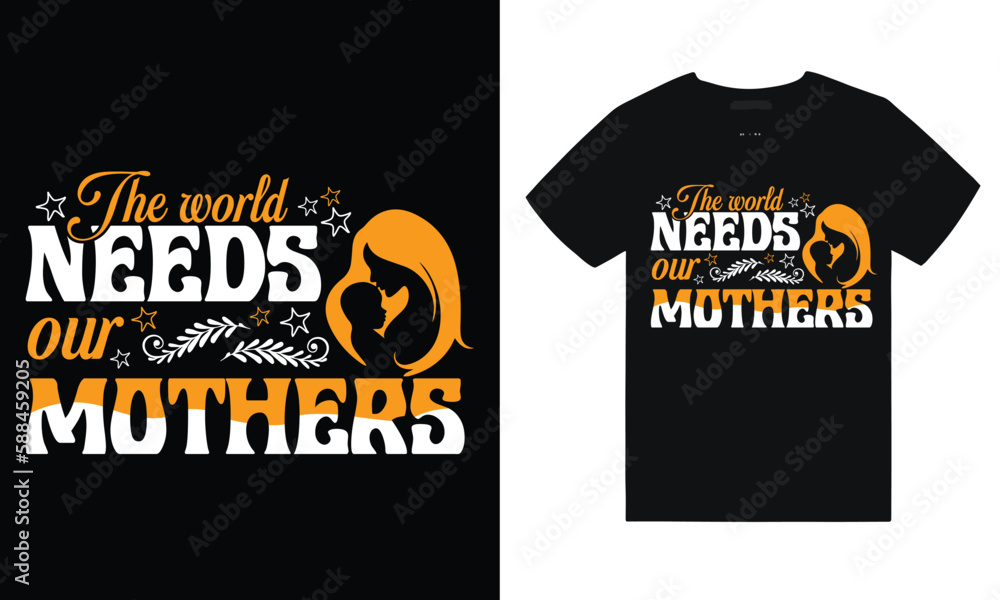 Obraz premium Mom typography t shirt design, mom love t shirt design to the world you are a mother but to your family you are the world, mothers day love mom t shirt design best selling funny t shirt design, 