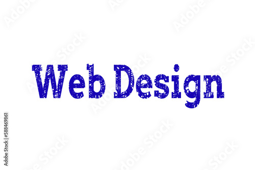 Close up of Web design text 
