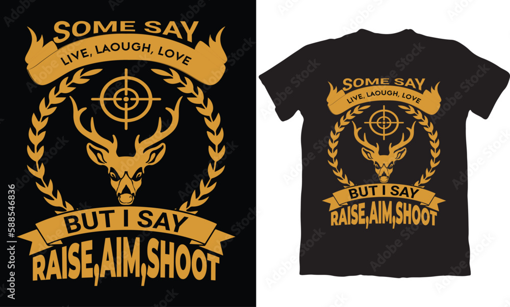 SOME SAY LIVE, LAOUGH,LOVE BUT I SAY RAISE,AIM,SHOOT SOME SAY LIVE, LAOUGH,LOVE BUT I SAY RAISE,AIM,SHOOT