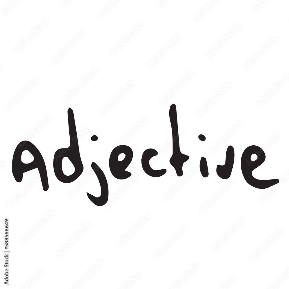 Digital image of adjective text Digital image of adjective text