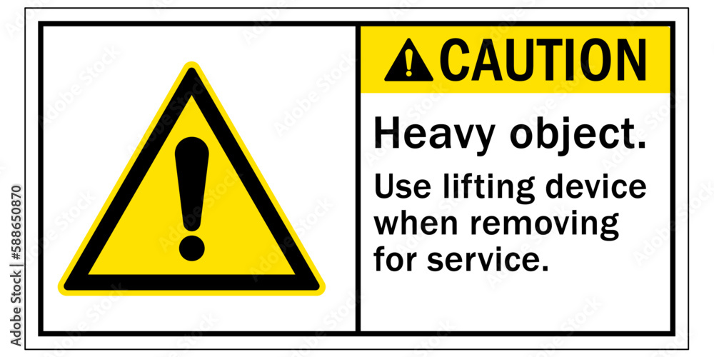 Lifting safety sign and labels heavy object. Use lifting device when removing for service Lifting safety sign and labels heavy object. Use lifting device when removing for service