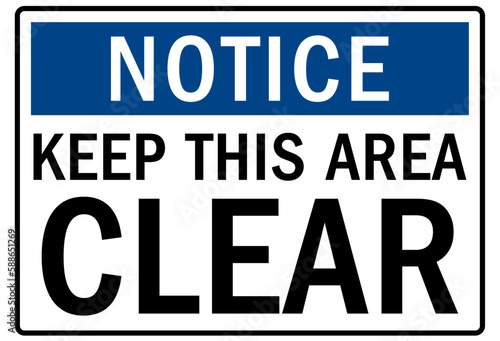 Keep area clear safety sign and labels keep this area clear