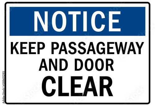 Keep area clear safety sign and labels  keep passageway and door clear
