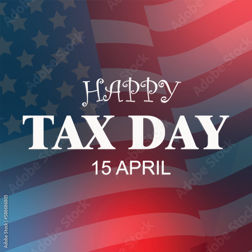 tax background over red background. happy tax day modern vector background illustration