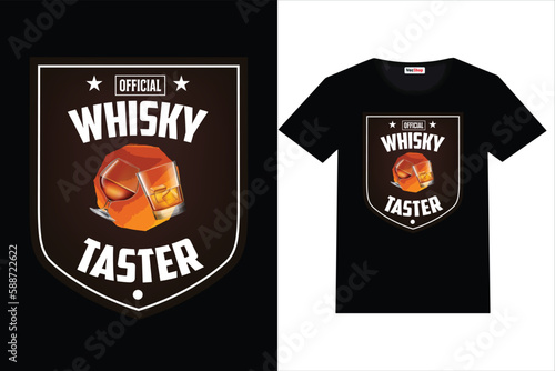 
OFFICIAL WHISKY TASTER t shirt design OFFICIAL, WHISKY, TASTER, t shirt,
 design, t-shirt design, OFFICIAL WHISKY, WHISKY TASTER