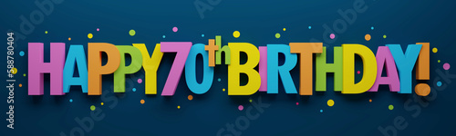 3D render of colorful HAPPY 70th BIRTHDAY! banner with dots on dark blue background photo