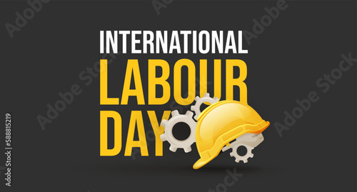 International labour Day May 1 Banner With Safety Helmet and Gear Illustration Concept