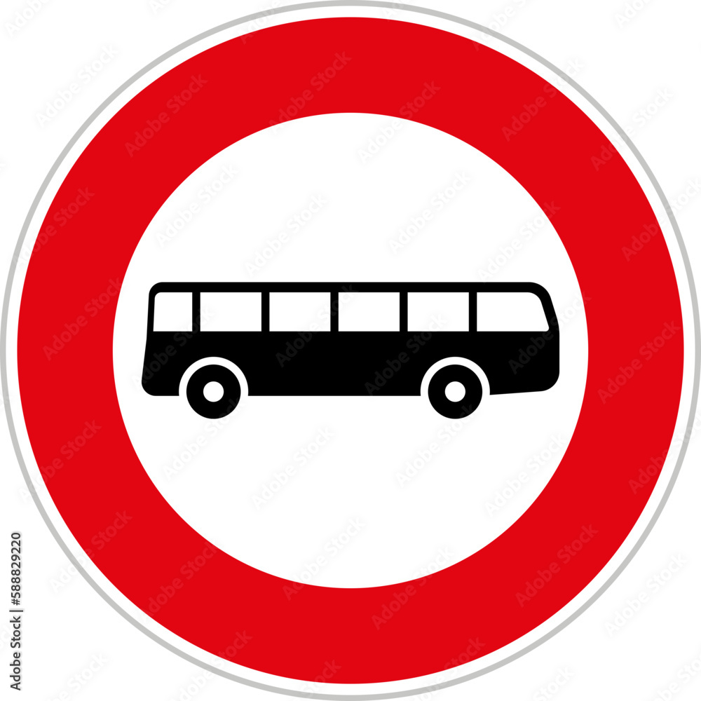 Buses Prohibited (TT-10b), Traffic Sign Buses Prohibited (TT-10b), Traffic Sign